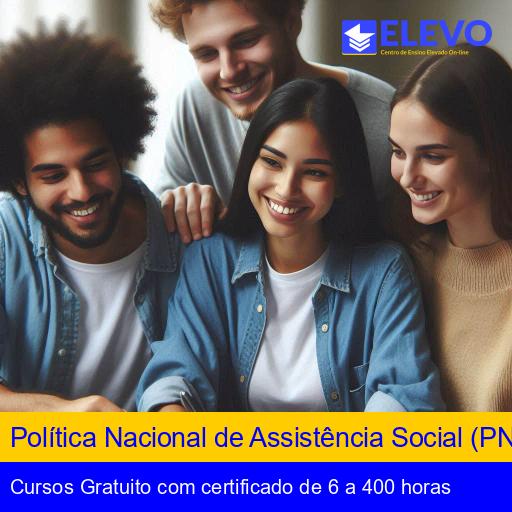 Política Nacional de Assistência Social (PNAS)